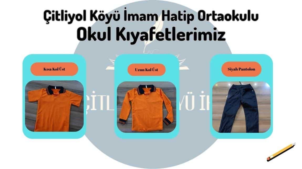 OKUL KIYAFETİMİZ